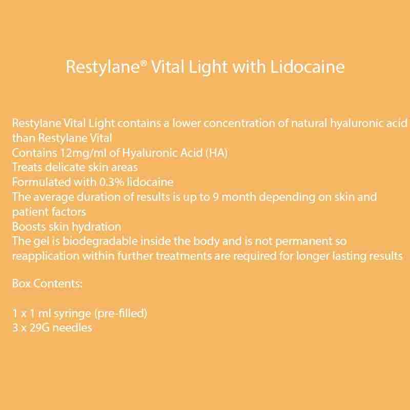 Restylane® Vital Light with Lidocaine